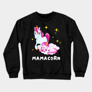 Mamacorn Mama Unicorn Mother Ladies Crewneck Sweatshirt